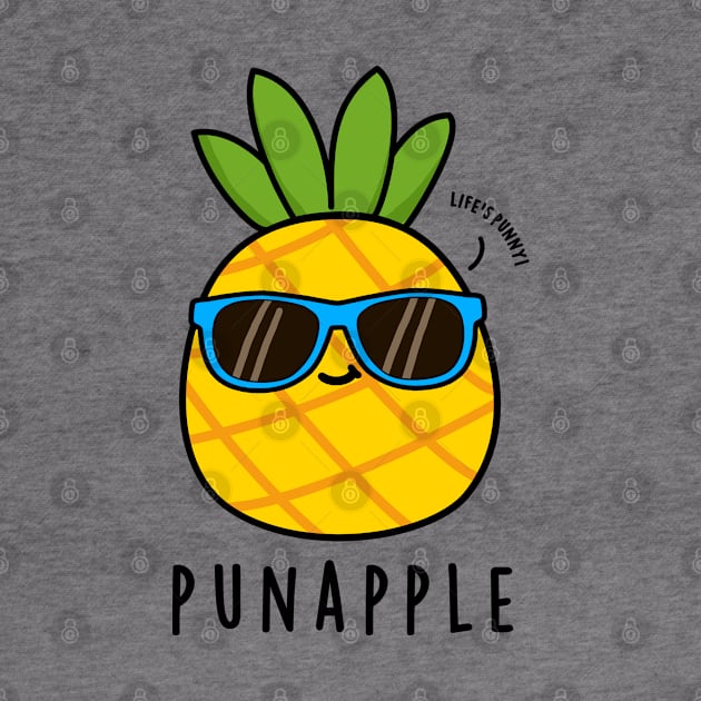 Pun-apple Cute Fruit Pineapple Pun by punnybone